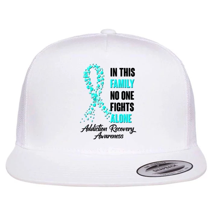 In This Family No One Fight Alone Addiction Recovery Awareness Flat Bill Trucker Hat