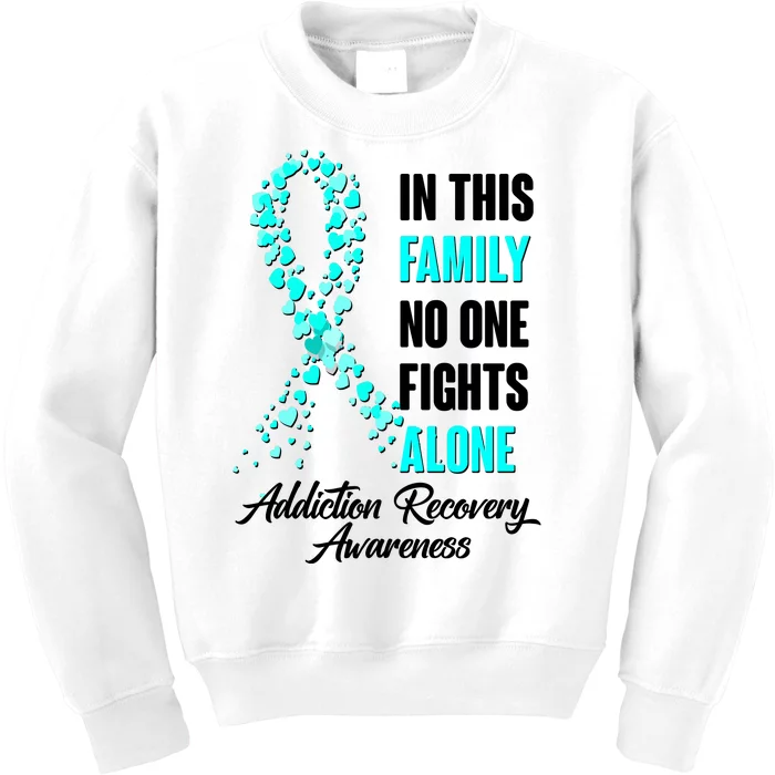 In This Family No One Fight Alone Addiction Recovery Awareness Kids Sweatshirt