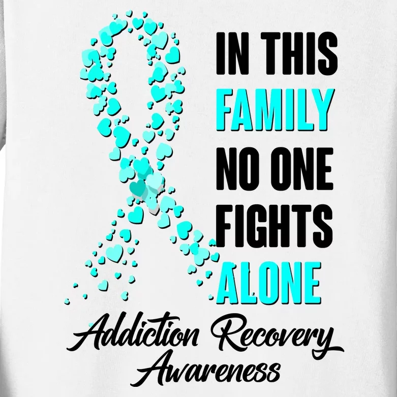 In This Family No One Fight Alone Addiction Recovery Awareness Kids Long Sleeve Shirt