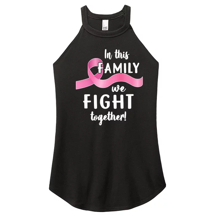 In This Family We Fight Together Cancer Awareness Women’s Perfect Tri Rocker Tank