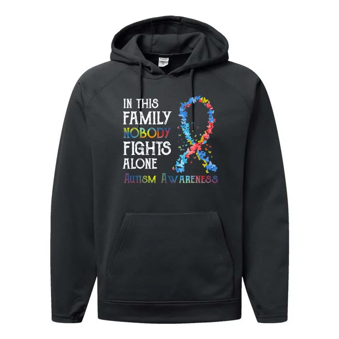 In This Family Nobody Fights Alone Autism Performance Fleece Hoodie