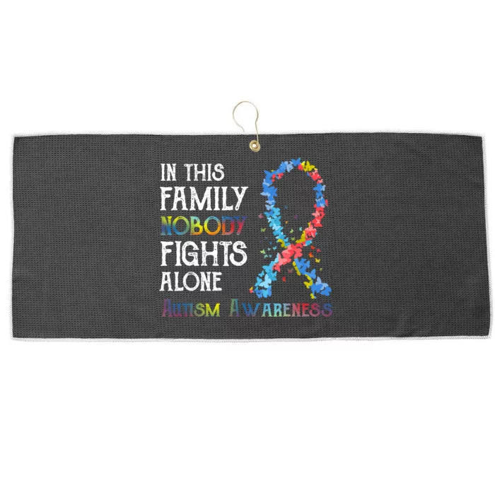 In This Family Nobody Fights Alone Autism Large Microfiber Waffle Golf Towel