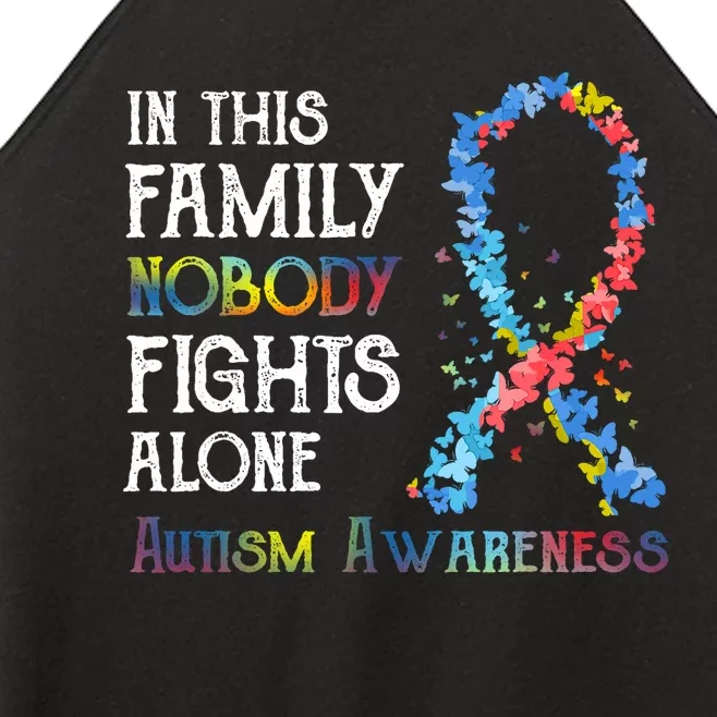 In This Family Nobody Fights Alone Autism Women’s Perfect Tri Rocker Tank