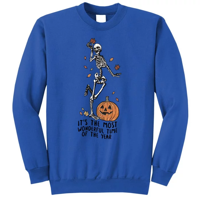 Its The Greatest Time Of The Year Funny Skeleton Halloween Meaningful Gift Sweatshirt