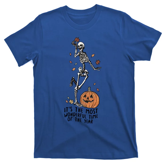 Its The Greatest Time Of The Year Funny Skeleton Halloween Meaningful Gift T-Shirt