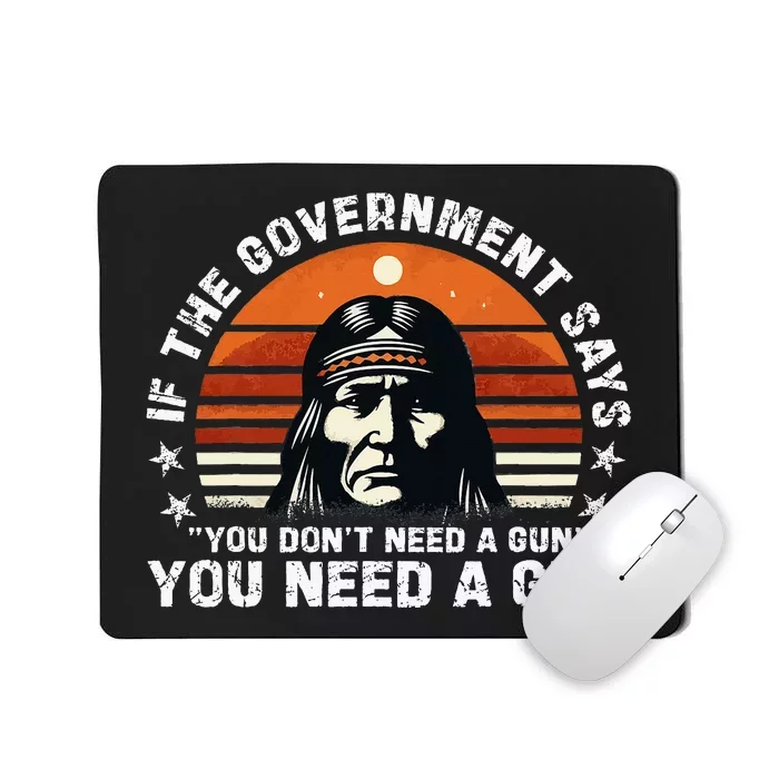 If The Government Says You DonT Need A Gun Mousepad