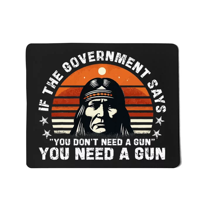 If The Government Says You DonT Need A Gun Mousepad