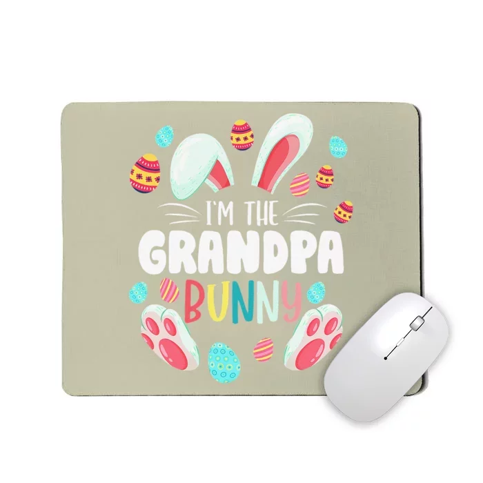 I'm The Grandpa Bunny Matching Family Easter Party Mousepad