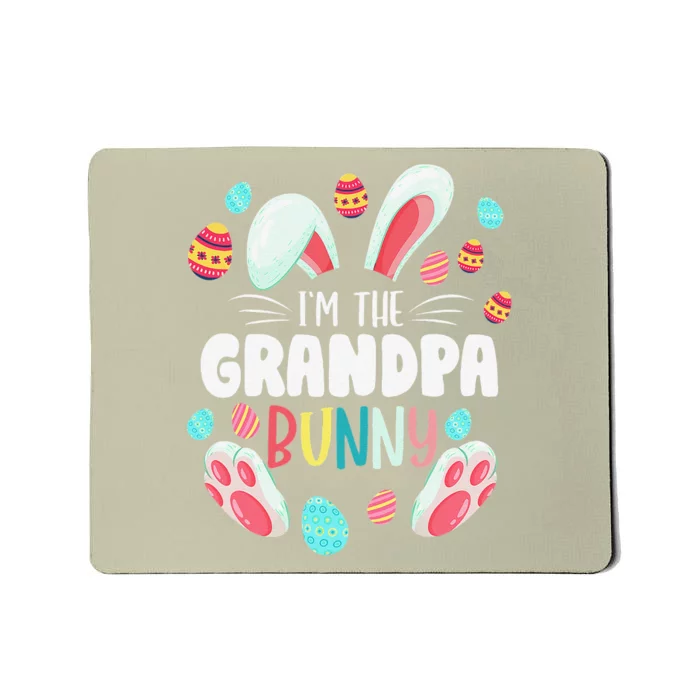 I'm The Grandpa Bunny Matching Family Easter Party Mousepad