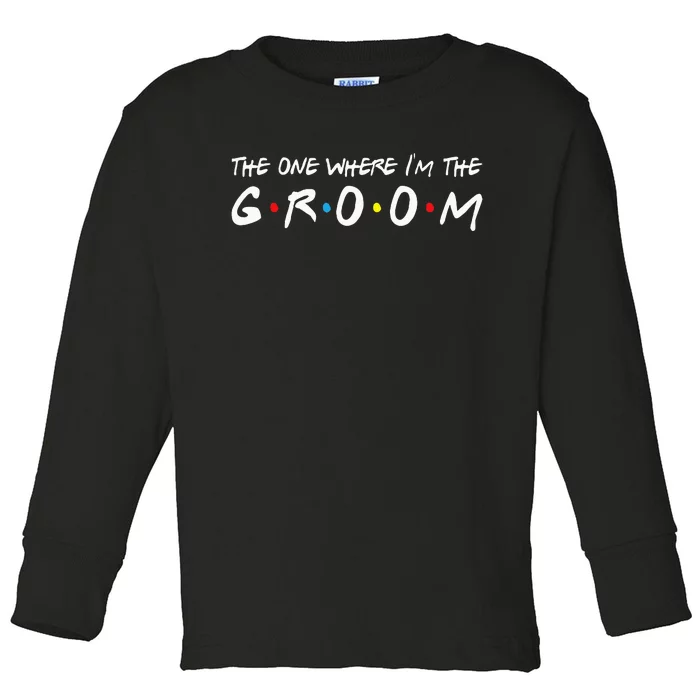 IM The Groom Bachelor Party Stag Groomsmen Getaway Wedding Toddler Long Sleeve Shirt