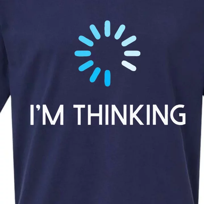 Im Thinking Geeks I Am Thinking Sueded Cloud Jersey T-Shirt