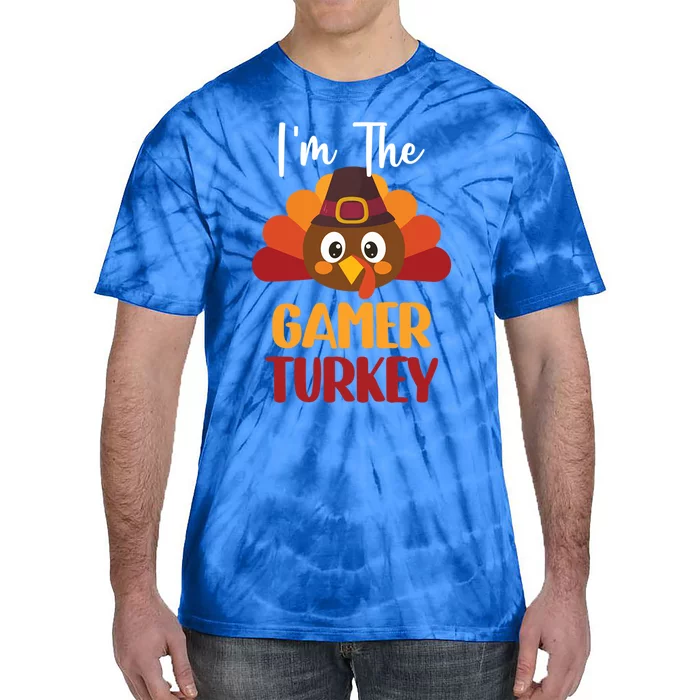 Im The Gamer Turkey Cute Family Matching Thanksgiving Gift Tie-Dye T-Shirt