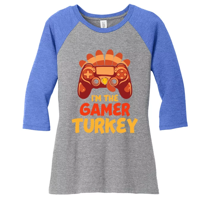 Im The Gamer Turkey Funny Family Matching Turkey Lovers Funny Gift Women's Tri-Blend 3/4-Sleeve Raglan Shirt