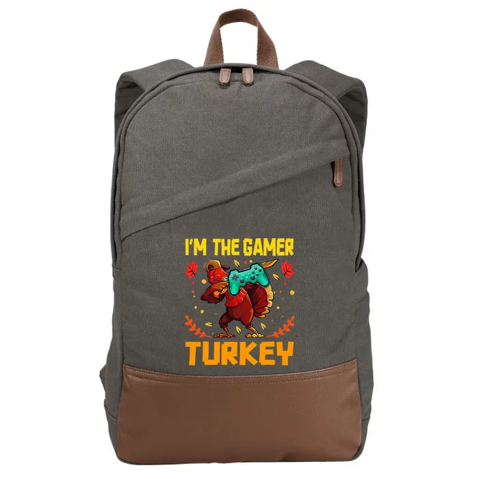 Im The Gamer Turkey Video Gaming Funny Thanksgiving Gift Cotton Canvas Backpack