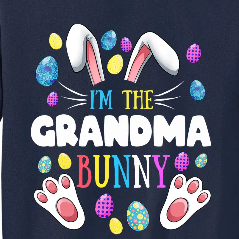 I'm The Grandma Bunny Matching Family Easter Party Tall Sweatshirt