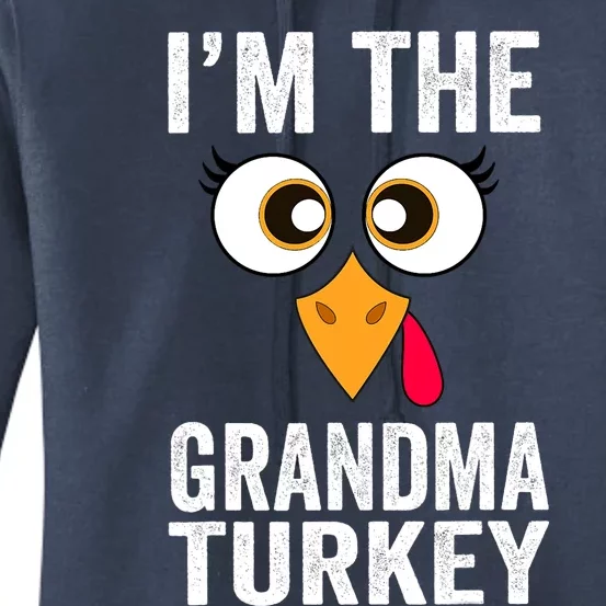 I'm The Grandma Turkey Thanksgiving Family Matching Grandma Women's Pullover Hoodie