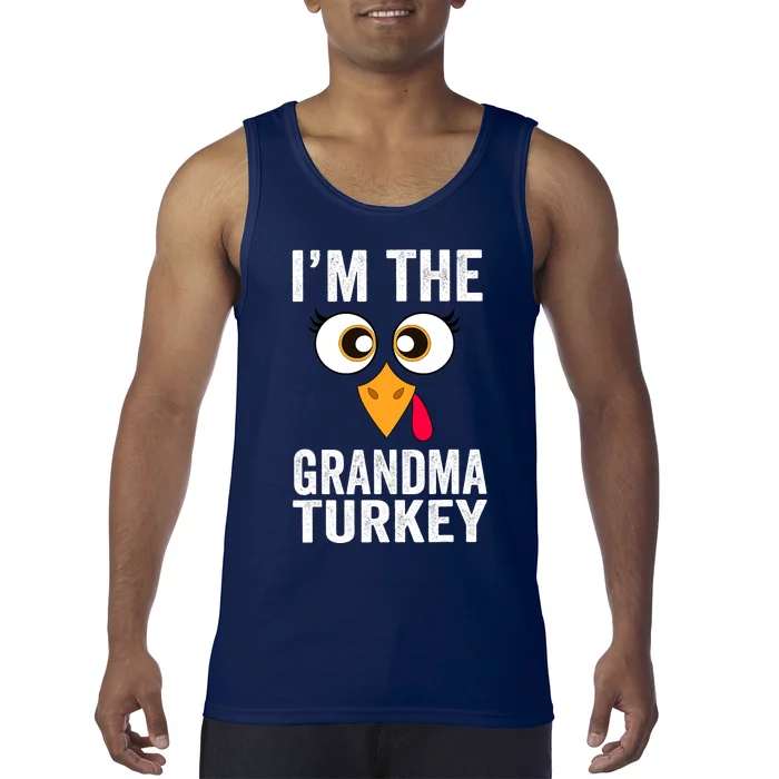 I'm The Grandma Turkey Thanksgiving Family Matching Grandma Tank Top