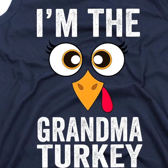 I'm The Grandma Turkey Thanksgiving Family Matching Grandma Tank Top