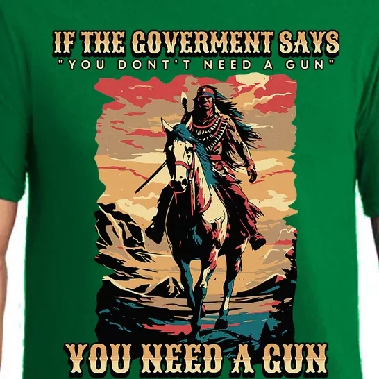 If The Government Says You DonT Need A Gun Pajama Set