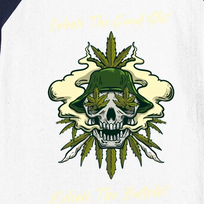 Inhale The Good Shit Exhale The Bullshit Weed Smoking 432 Gift Baseball Sleeve Shirt