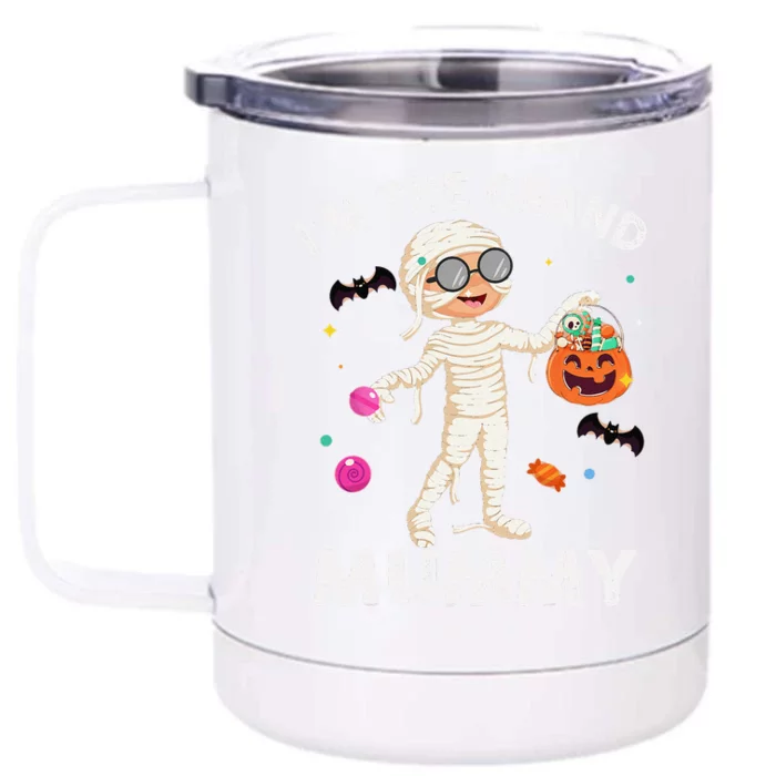 Im The Grand Mummy Funny Grandma Halloween Front & Back 12oz Stainless Steel Tumbler Cup