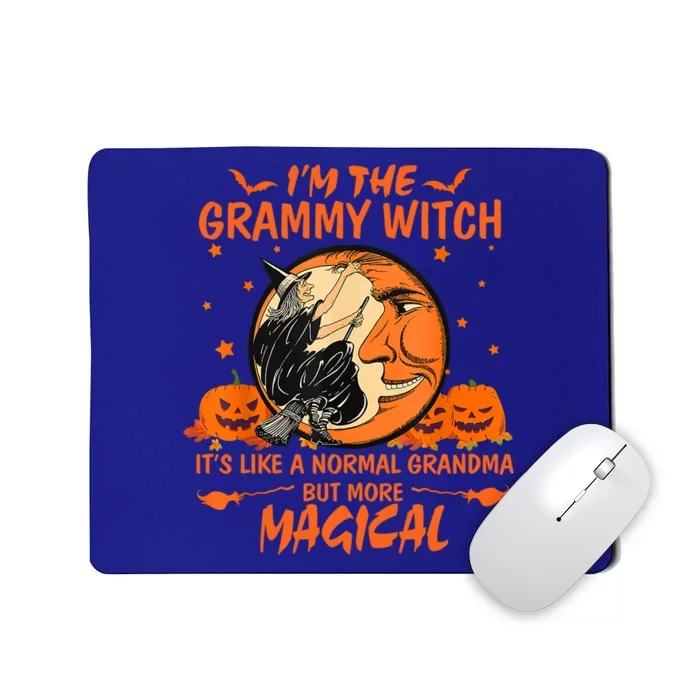 IM The Grammy Witch ItS Like A Normal Grandma More Magical Gift Mousepad