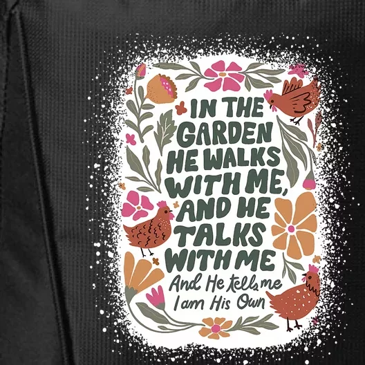 In The Garden He Walks With Me And He Talks With Me Funny City Backpack