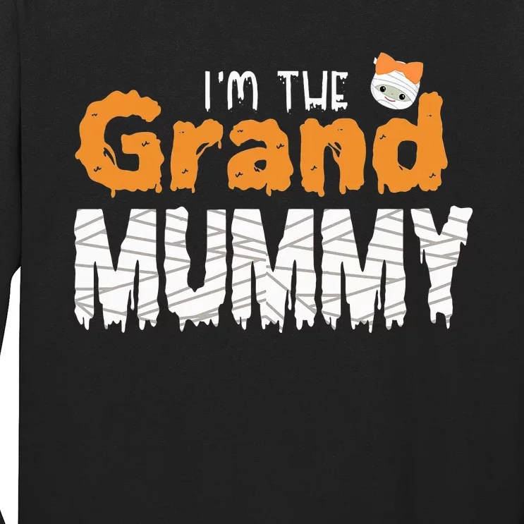 Im The Grand Mummy Funny Grandma Family Halloween Long Sleeve Shirt