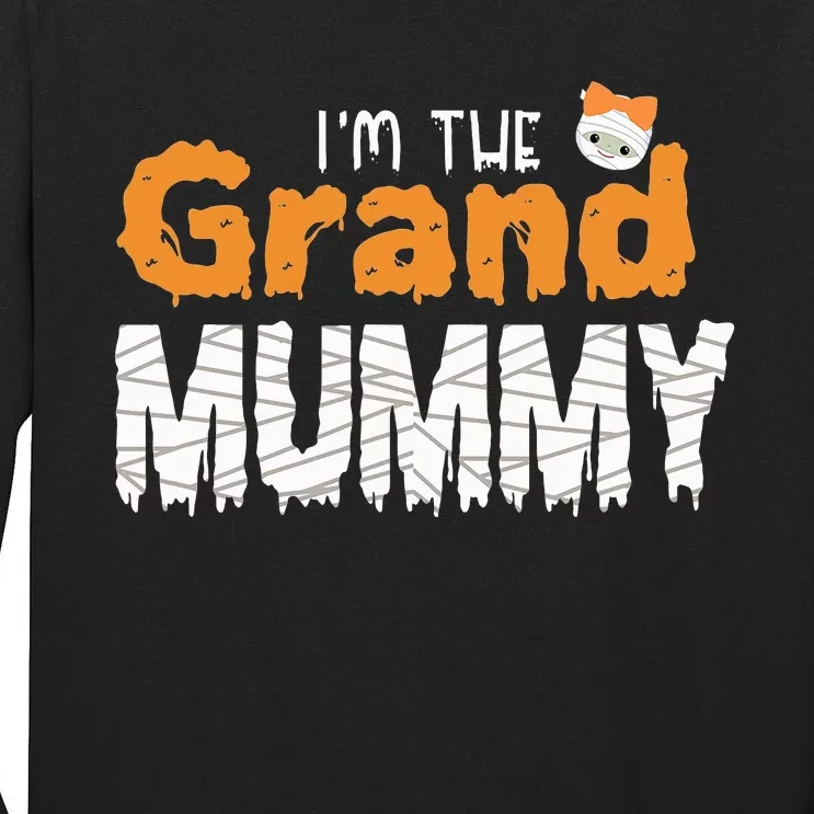 Im The Grand Mummy Funny Grandma Family Halloween Tall Long Sleeve T-Shirt