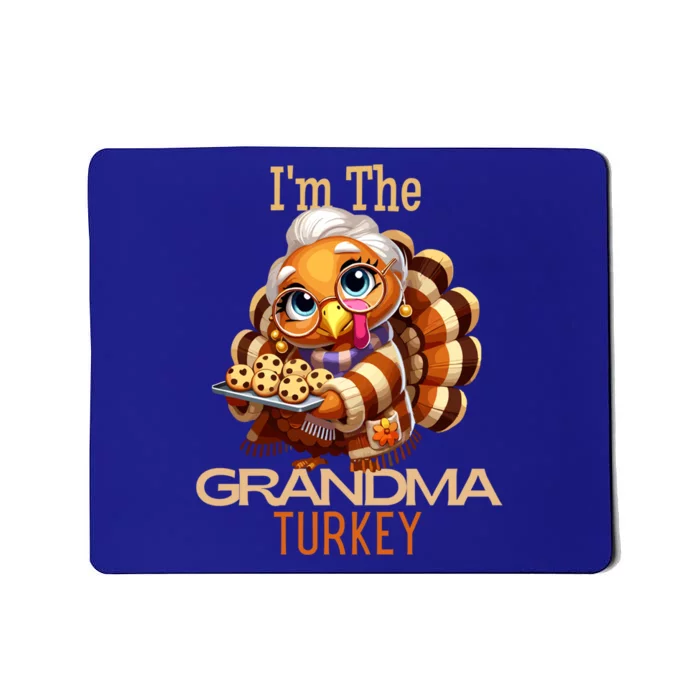 IM The Grandma Turkey Thanksgiving 2024 Family Autumn Fall Gift Mousepad