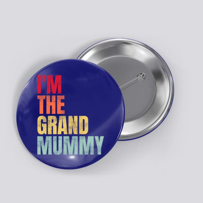 IM The Grand Mummy Funny Grandma Halloween Great Gift Button