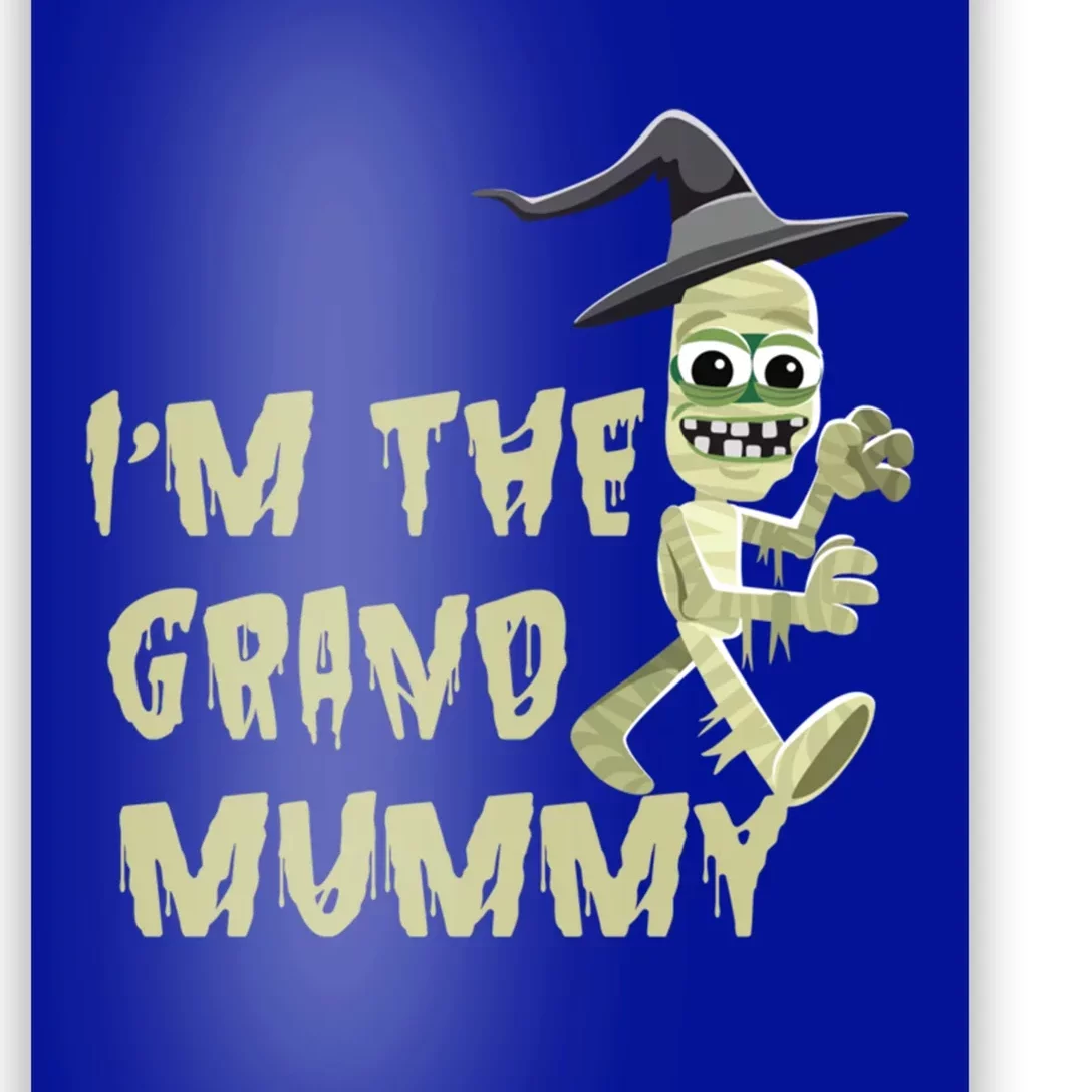 IM The Grand Mummy Halloween Grandma Costume Gift Poster