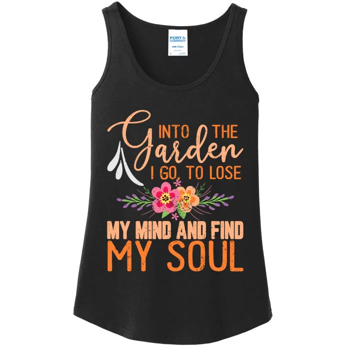 Into The Garden I Go To Lose My Mind Funny Gardner Gardening Ladies Essential Tank