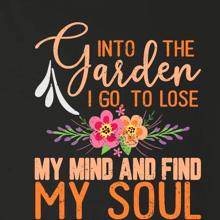 Into The Garden I Go To Lose My Mind Funny Gardner Gardening Toddler Long Sleeve Shirt