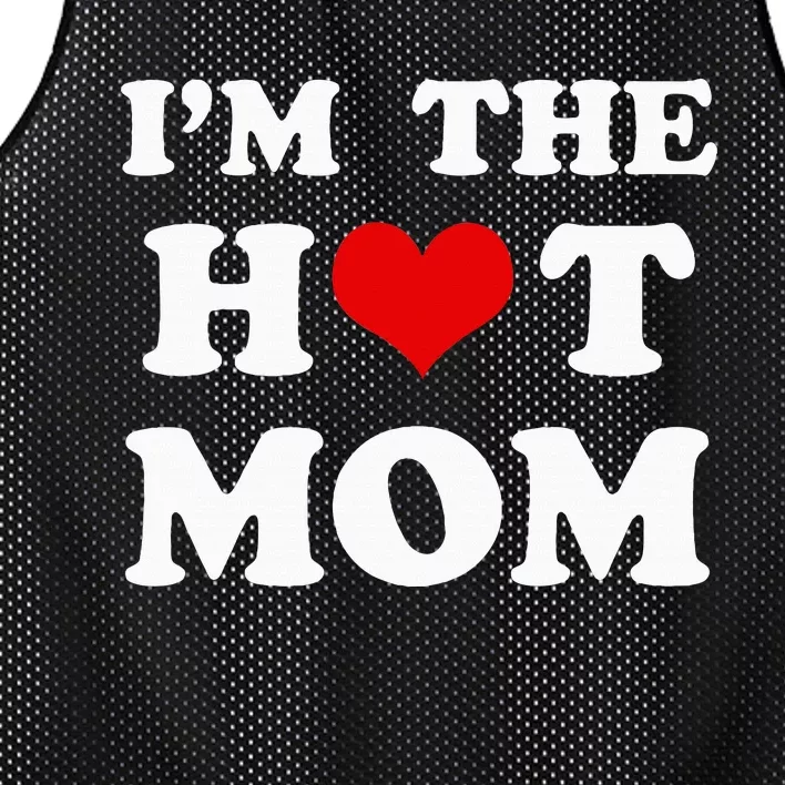 IM The Hot Mom Funny Mom Mesh Reversible Basketball Jersey Tank