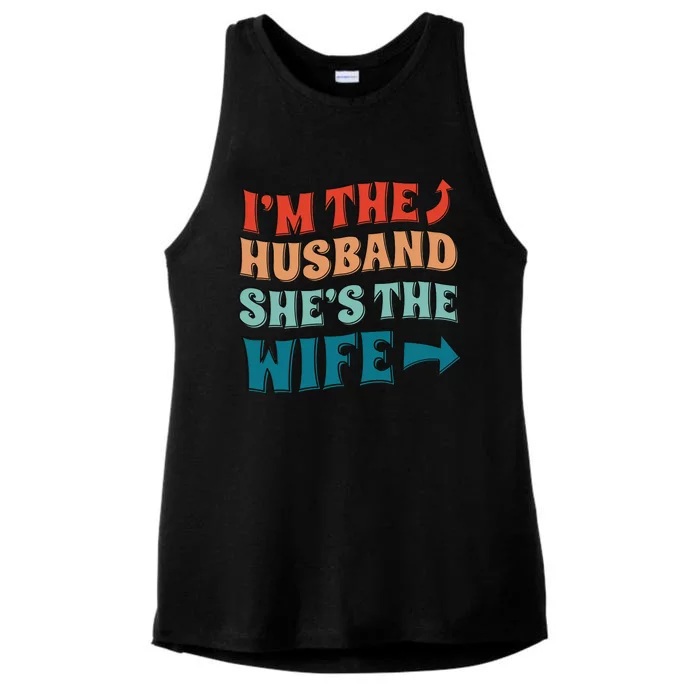 I'm The Husband She's The Wife Funny Ladies Tri-Blend Wicking Tank