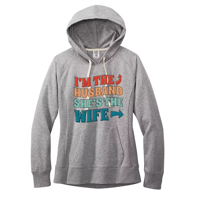 I'm The Husband She's The Wife Funny Women's Fleece Hoodie