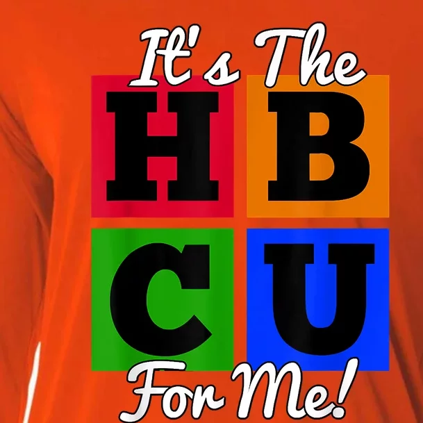 It's The HBCU For Me Apparel Cooling Performance Long Sleeve Crew