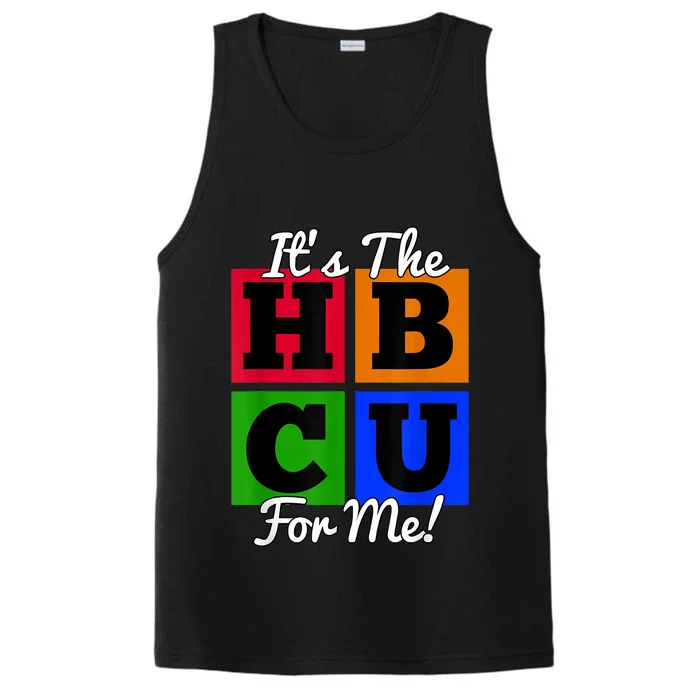 It's The HBCU For Me Apparel Performance Tank