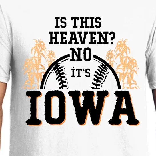 Is This Heaven No It’s Iowa Baseball Field Of Dreams Pajama Set