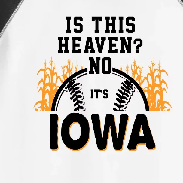 Is This Heaven No It's Iowa Baseball Toddler Fine Jersey T-Shirt