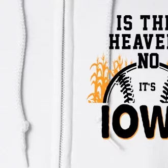 Is This Heaven No It's Iowa Baseball Full Zip Hoodie