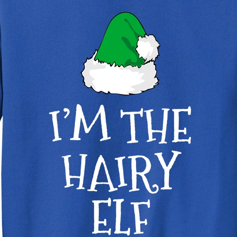 IM The Hairy Elf Christmas Funny Pajama Gift Tall Sweatshirt