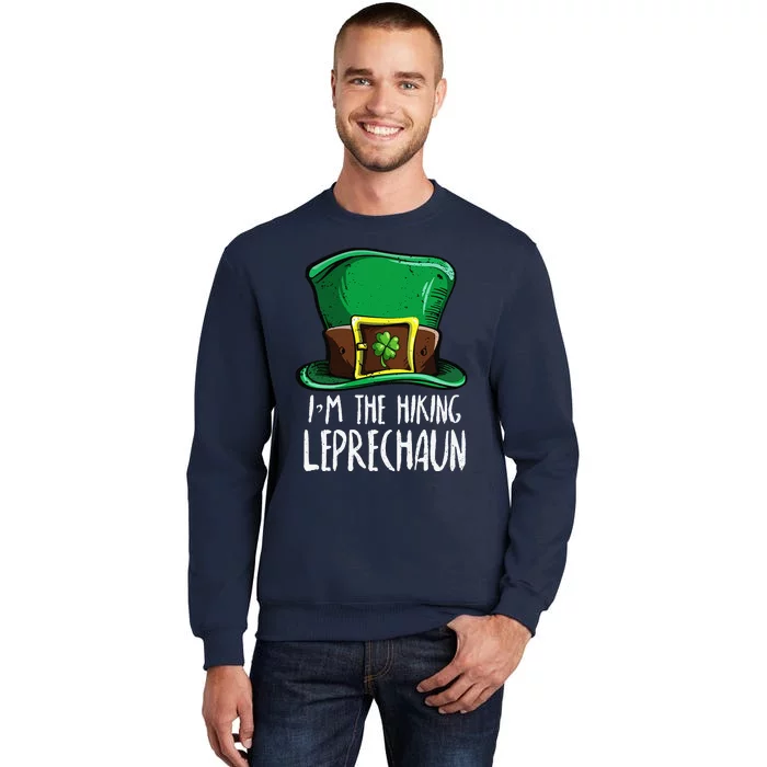 I'm The Hiking Leprechaun Costume St Patricks Day Sweatshirt