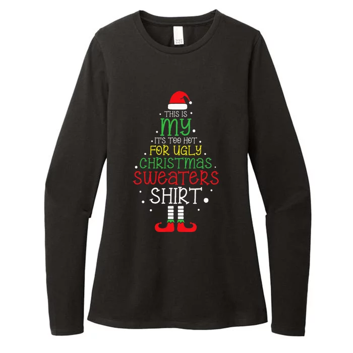 ItS Too Hot For Ugly Christmas Funny Xmas Womens CVC Long Sleeve Shirt