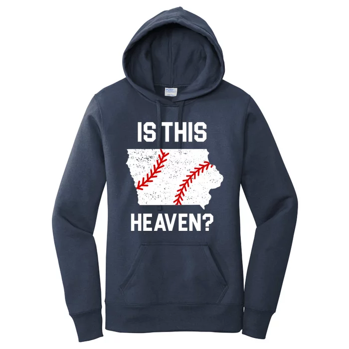 Is This Heaven Iowa Baseball Women's Pullover Hoodie