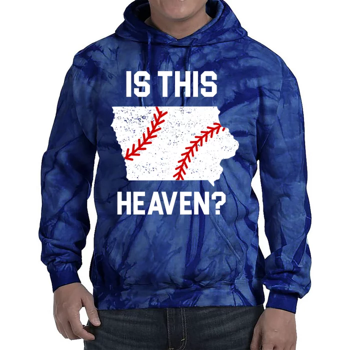 Is This Heaven Iowa Baseball Tie Dye Hoodie