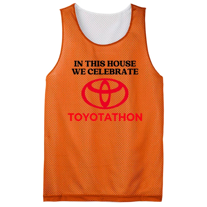 In This House We Celebrate Toyotathon Mesh Reversible Basketball Jersey Tank