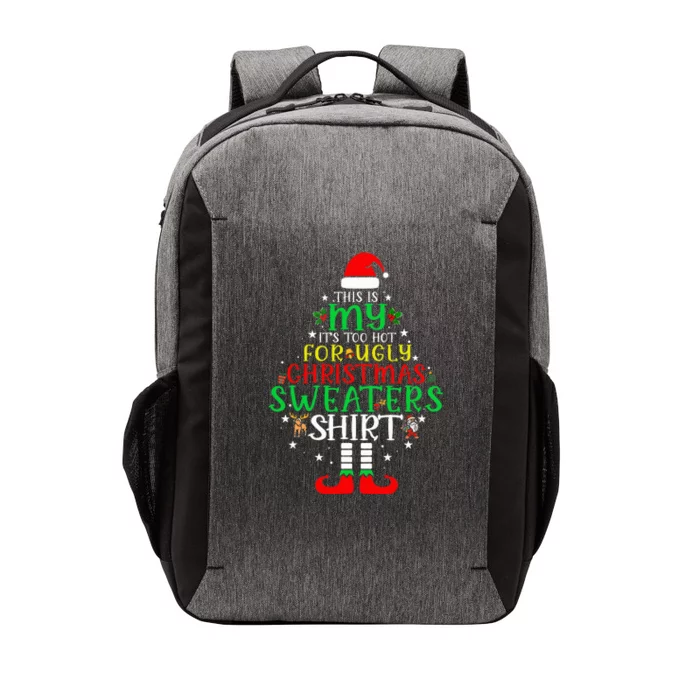 ItS Too Hot For Ugly Christmas Funny Xmas Vector Backpack