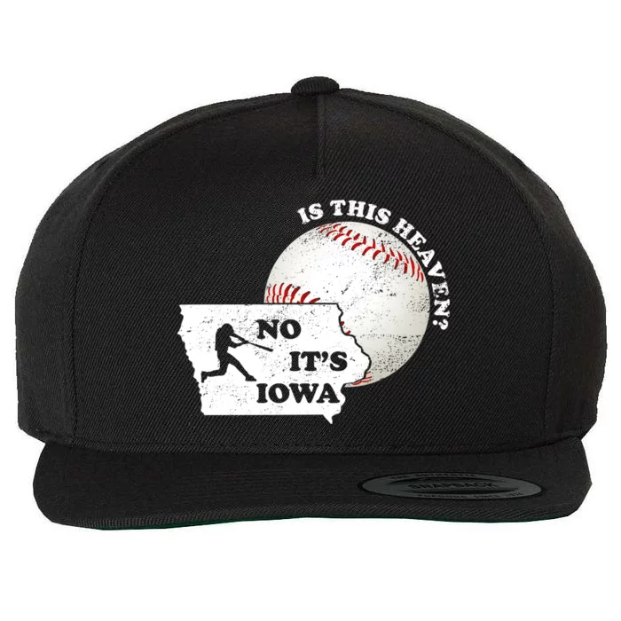 Is This Heaven? No It's Iowa Wool Snapback Cap